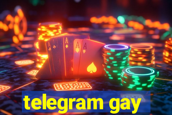 telegram gay